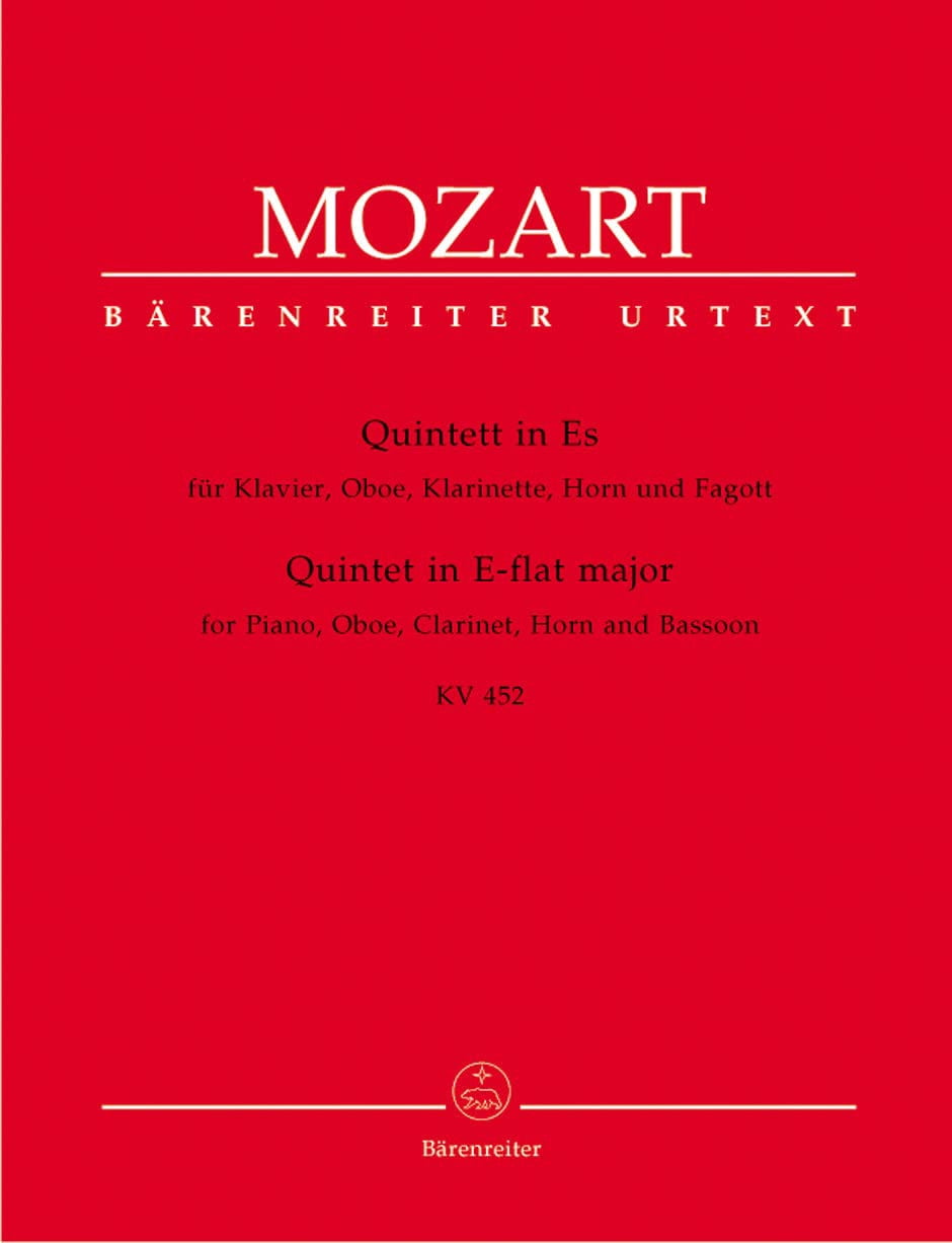 Mozart: Quintet for Piano and Winds in E-flat Major, K. 452 (For Piano, Oboe, Clarinet, Horn and Bassoon)