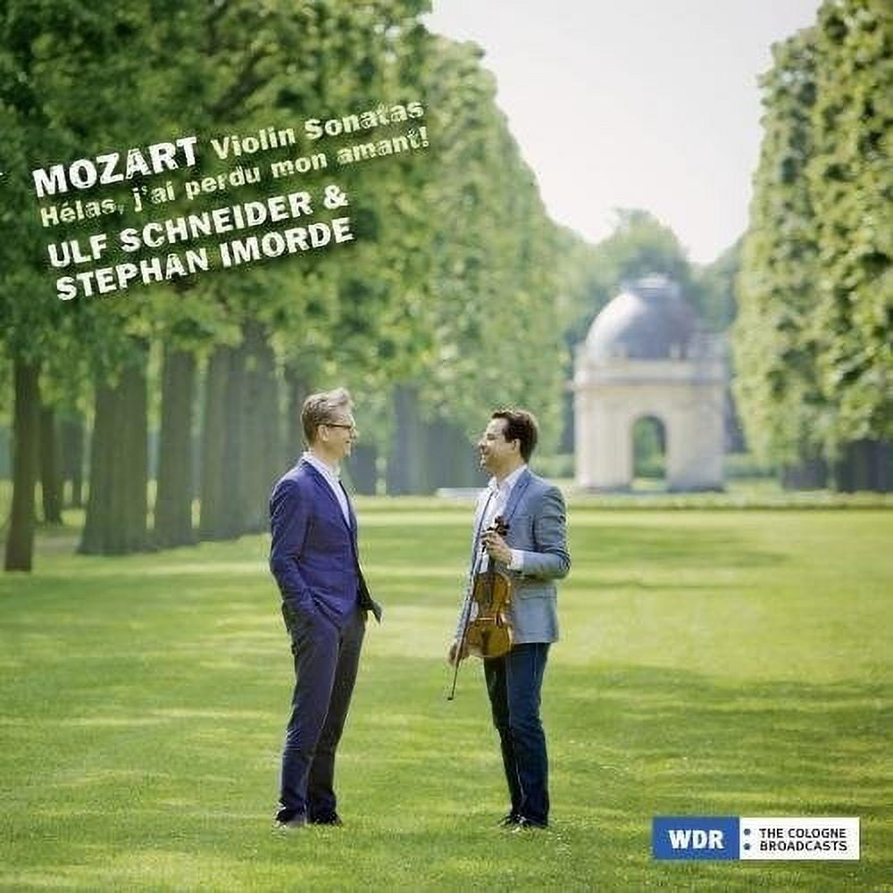 Mozart / Schneider - Mozart: Violin Sonatas - Music & Performance - CD