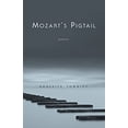 thumbnail image 1 of Pre-Owned Mozart's Pigtail: Poems Paperback, 1 of 1