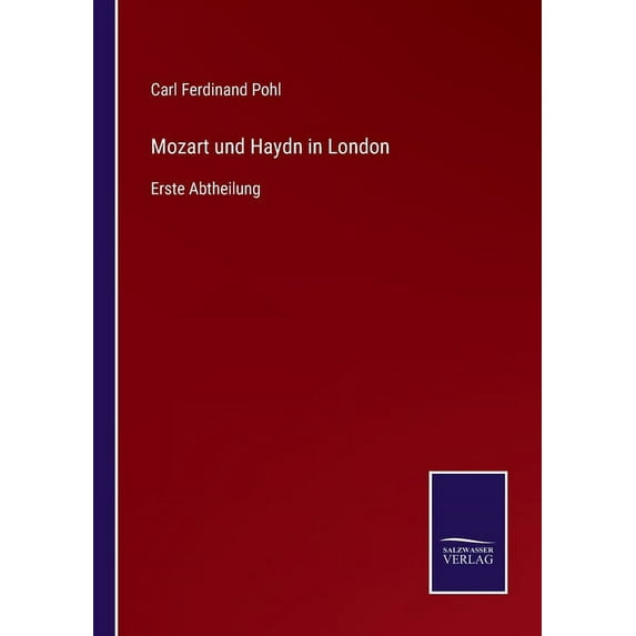 Mozart und Haydn in London : Erste Abtheilung (Paperback)