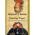 thumbnail image 1 of Pre-Owned Mozart's Brain and the Fighter Pilot: Unleashing Your Brain's Potential, 1 of 1