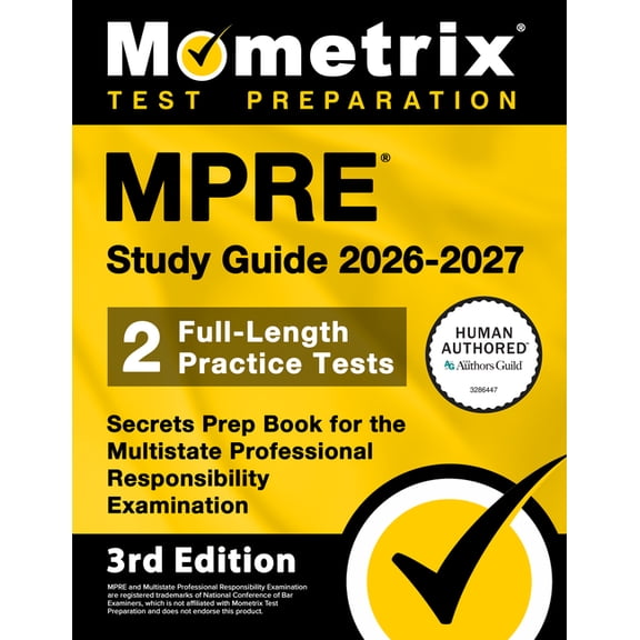 Mpre Study Guide 2026-2027 - 2 Full-Length Practice Tests, Secrets Prep Book for the Multistate Professional Responsibil, (Paperback)