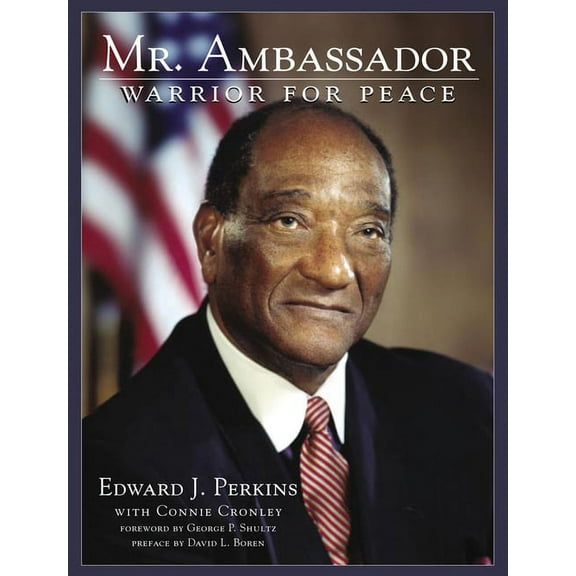 Mr. Ambassador: Warrior for Peace, (Paperback)
