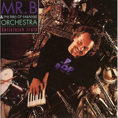 Mr. B - Hallelujah Train - Blues - CD