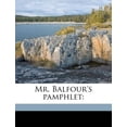 thumbnail image 1 of Mr. Balfour's Pamphlet (Paperback), 1 of 1