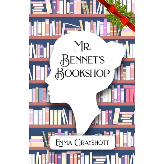 Mr. Bennet's Bookshop, (Paperback)