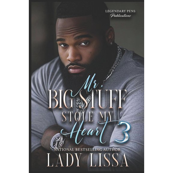Mr. Big Stuff Stole My Heart 3: Finale, (Paperback)