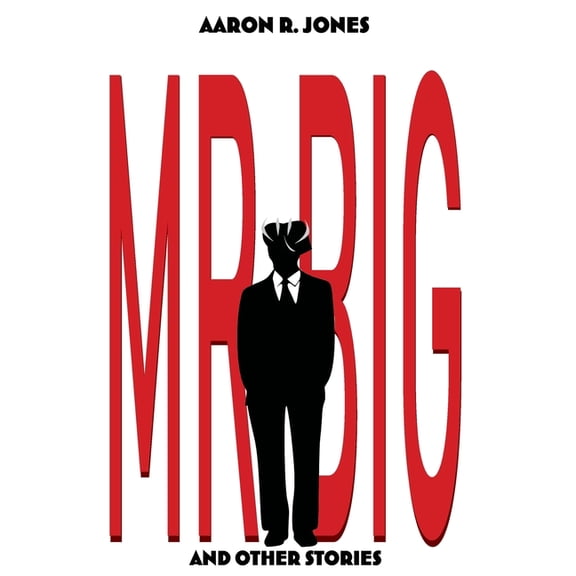 Mr. Big and Other Stories (Paperback)