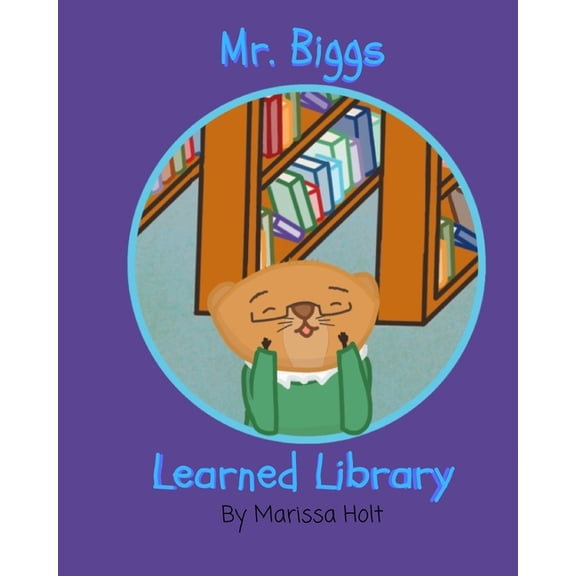 Mr. Biggs Learned Library (Paperback)
