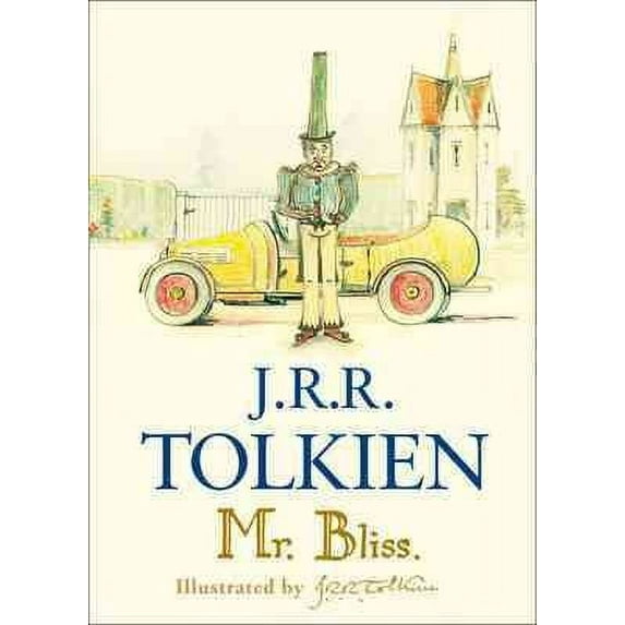 Mr Bliss (Hardcover) by J. R. R. Tolkien