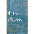 thumbnail image 1 of Pre-Owned Mr. Blue (Paperback) 1944418075 9781944418076, 1 of 1