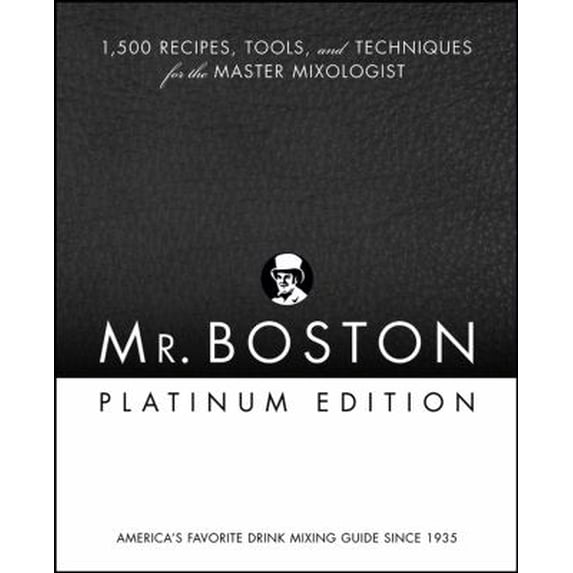 Pre-Owned Mr. Boston: 1,500 Recipes, Tools, and Techniques for the Master Mixologist (Unknown) 0471973025 9780471973027