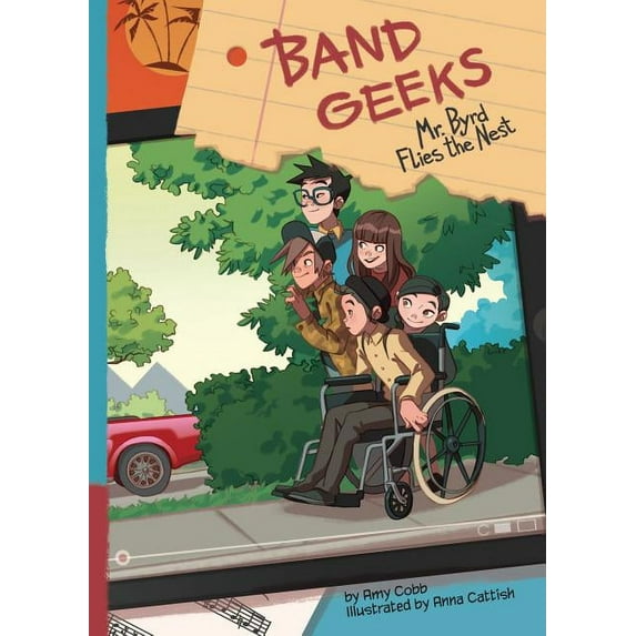 Band Geeks Set 2: Mr. Byrd Flies the Nest (Hardcover)