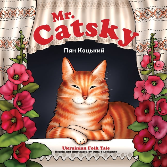 Bilingual Picture Books with Ukrainian F Mr. Catsky, Book 6, (Paperback)