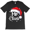thumbnail image 1 of Mr. Claus Christmas Funny Couples Matching His And Her Pajama Graphic - Everyday Gift, H25693 T-Shirt, for Men and Women, Up to Size 5XL, 1 of 2