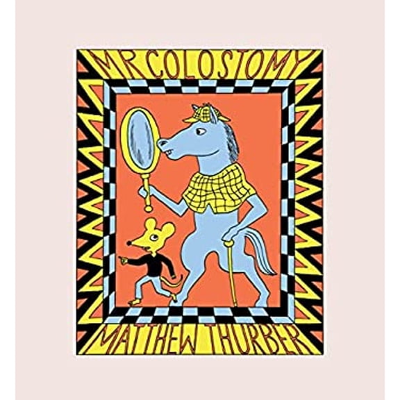 Mr. Colostomy (Paperback)