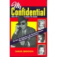 thumbnail image 1 of Pre-Owned Mr. Confidential: The Man, His Magazine & the Movieland Massacre That Changed Hollywood Forever (Paperback) 0978767128 9780978767129, 1 of 1