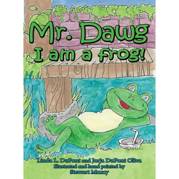 Mr. Dawg I am a frog, (Hardcover)