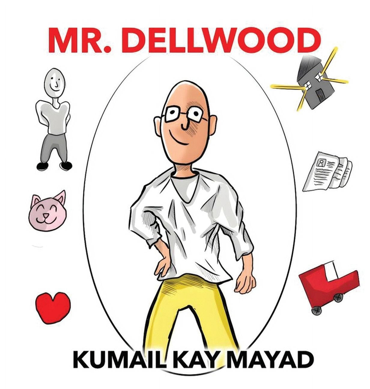 Mr. Dellwood, (Hardcover)