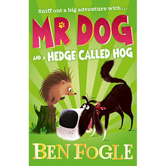 Pre-Owned Mr Dog and a Hedge Called Hog (Mr Dog) (Paperback) 0008306427 9780008306427