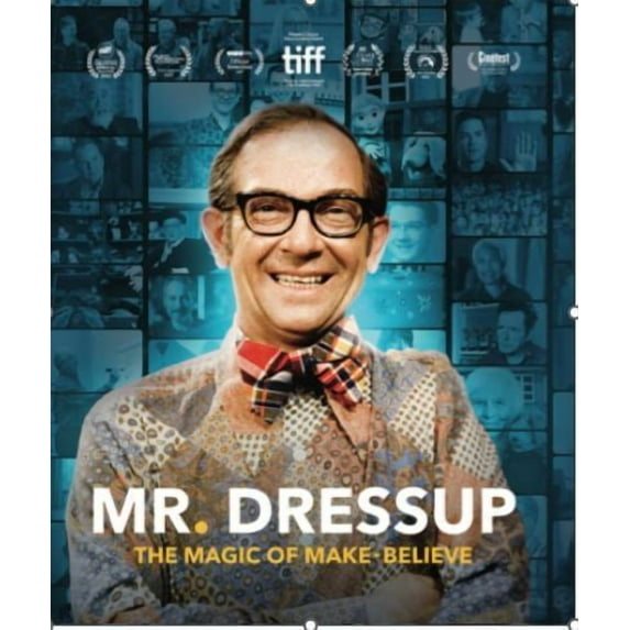 Mr. Dressup: The Magic Of Make Believe