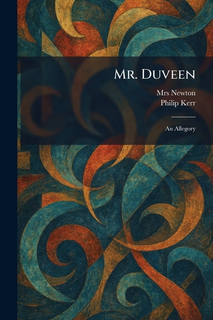 Mr. Duveen: An Allegory, (Paperback)