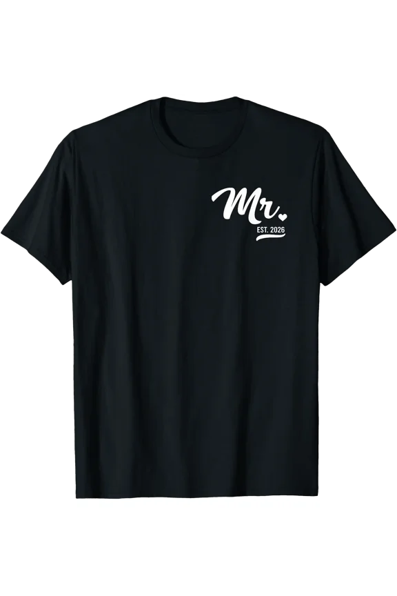 Mr Est 2026 Just Married Honeymoon Wedding Husband Mr 2026 T-Shirt, Unisex T-Shirt