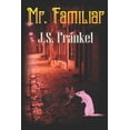 thumbnail image 1 of Mr. Familiar, (Paperback), 1 of 1
