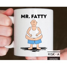 Mr Fatty Mug Funny Parody Mug Gift For Dad