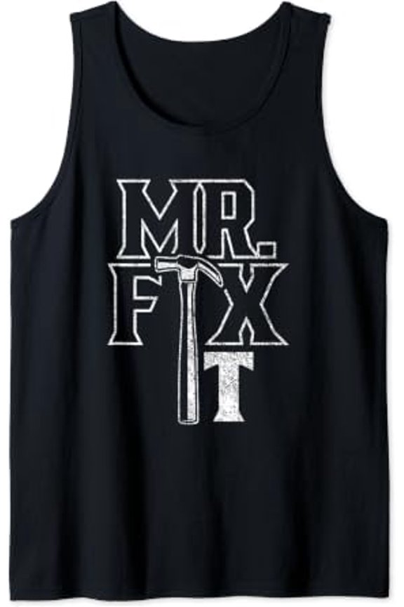 Mr Fix It Repair Overhaul Fixing Handyman Style Tank Top Size S-3XL