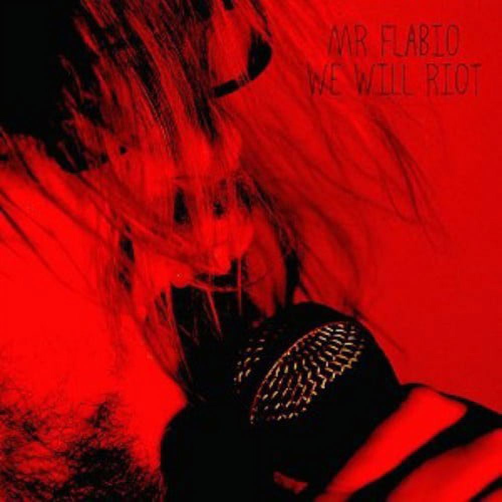 Mr. Flabio - We Will Riot - Vinyl