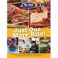 thumbnail image 1 of Mr. Food Test Kitchen Just One More Bite! : More Than 150 Mouthwatering Recipes You Simply Can't Resist (Edition 1) (Paperback), 1 of 1