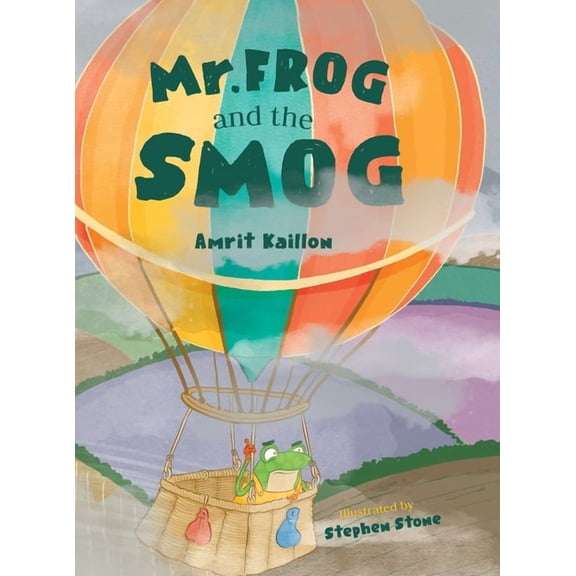 Mr Frog and the Smog, (Hardcover)