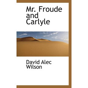 Mr. Froude and Carlyle Paperback