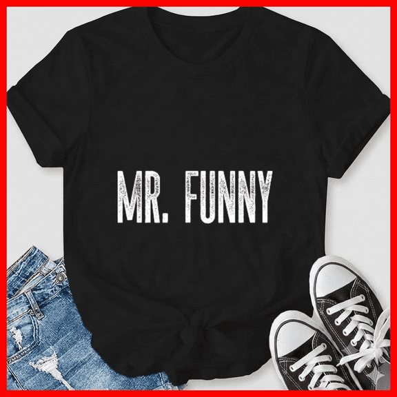 Mr Funny Gag Novelty Fun Mens Humor Bold Vintage Typography Unisex T-Shirt, up to size 5XL