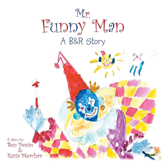 Mr. Funny Man: A B&R Story (Paperback)