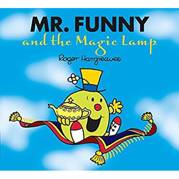 Pre-Owned MR Funny and the Magic Lamp (Mr. Men & Little Miss Magic) (Paperback) 1405270993 9781405270991