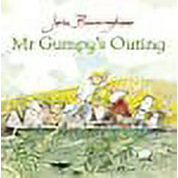 Mr Gumpy's Outing John Burningham (Paperback)