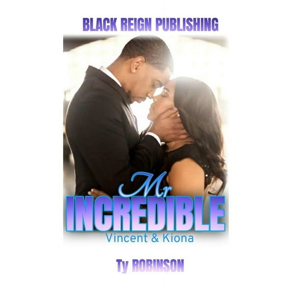 Mr. Incredible: Vincent & Kiona (Paperback)