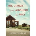 thumbnail image 1 of Mr. Jimmy from Around the Way, (Hardcover), 1 of 1