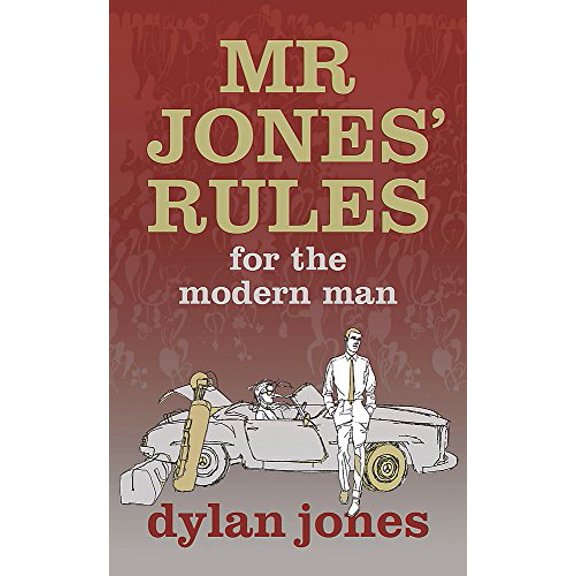 Pre-Owned Mr Jones' Rules for the Modern Man (Hardcover) 0340920858 9780340920855