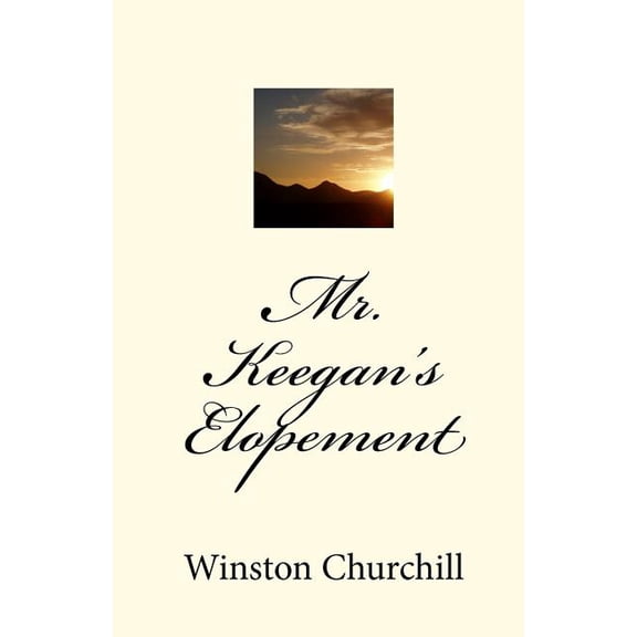 Mr. Keegan's Elopement, (Paperback)