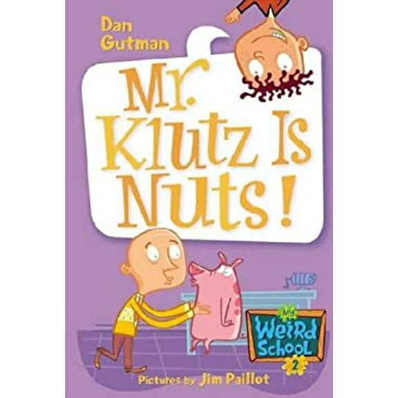 Pre-Owned Mr. Klutz Is Nuts (Paperback) 0439700434 9780439700436