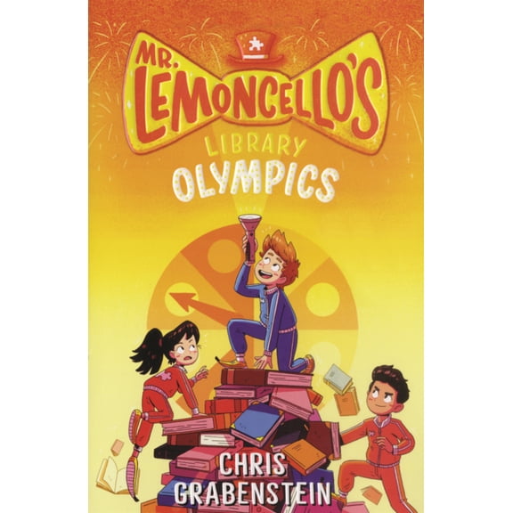 Mr. Lemoncello's Library Mr. Lemoncello's Library Olympics, Book 2, (Hardcover)