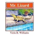 thumbnail image 1 of Mr. Lizard, (Paperback), 1 of 1