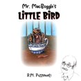 thumbnail image 1 of Mr. MacBoggle's Little Bird (Paperback), 1 of 1