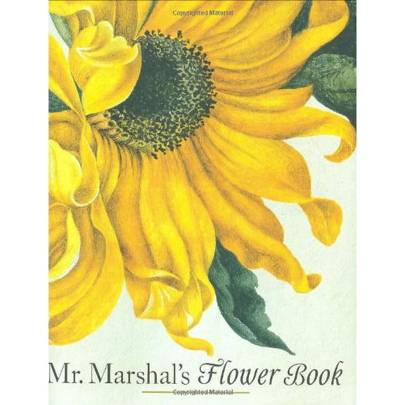 Pre-Owned Mr. Marshal's Flower Book, 9780670020386, 0670020389, Hardcover,