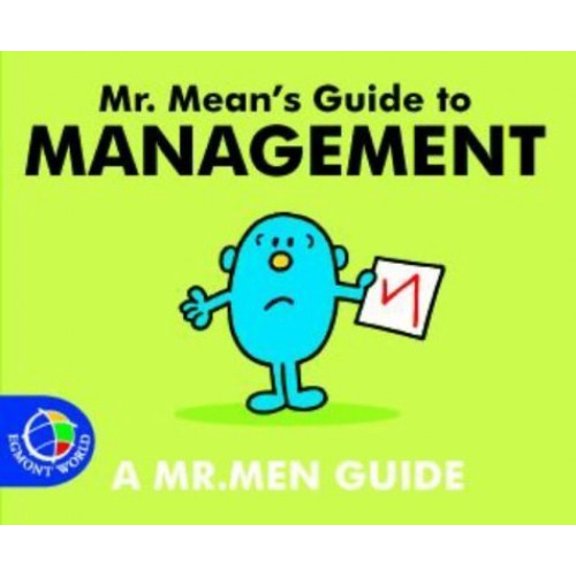 Pre-Owned Mr. Mean's Guide to Management (Paperback) 9780749848934