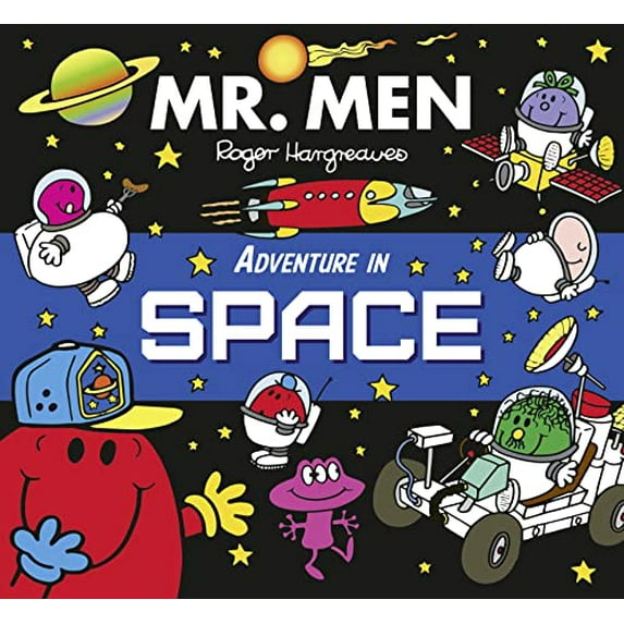 Pre-Owned Mr. Men Adventure in Space: 1 (Mr. Men and Little Miss Picture Books) Paperback