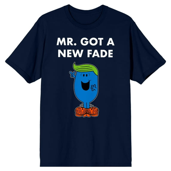 Mr. Men And Little Miss Meme Mr. Got A New Fade Crew Neck Short Sleeve Navy Men's T-shirt-XXL